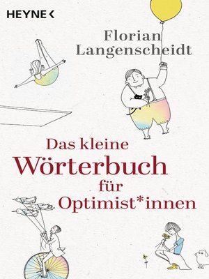 cover image of Das kleine Wörterbuch für Optimist*innen